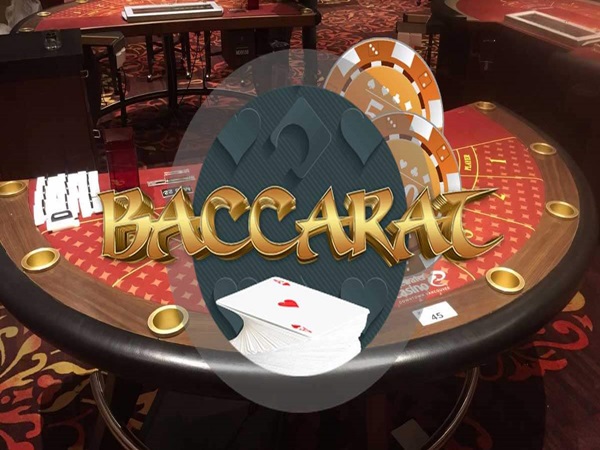 Luật chơi cơ bản game Baccarat – Kiếm tiền nhanh chóng